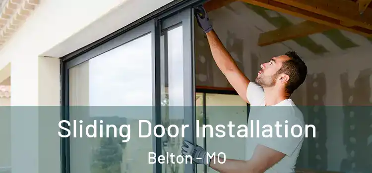 Sliding Door Installation Belton - MO