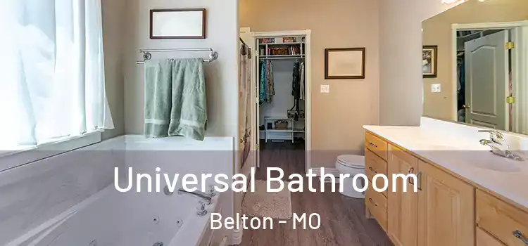 Universal Bathroom Belton - MO